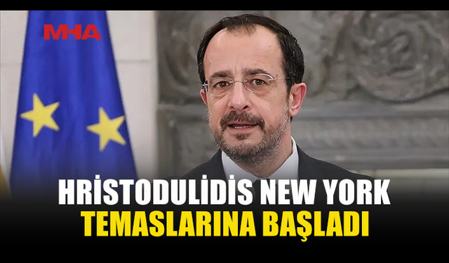 HRİSTODULİDİS’İN NEW YORK GÜNDEMİ KIBRIS SORUNU
