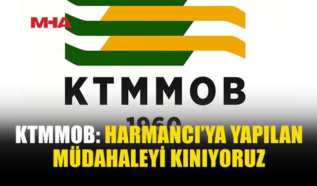 KTMMOB, HARMANCI’NIN CYPRUS FORUM DAVETİNDE UNVANININ DEĞİŞTİRİLMESİNİ KINADI