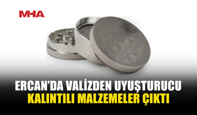 ERCAN’DA X-RAY KONTROLÜNDE YAKALANDI: VALİZİNDEN ÖĞÜTÜCÜ ÇIKTI