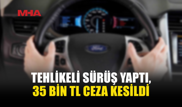 KÜÇÜK KAYMAKLI’DA TEHLİKELİ SÜRÜŞE AĞIR CEZA