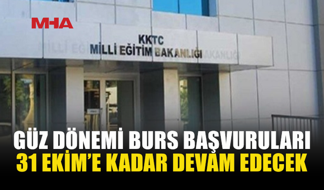 2026-2027 GÜZ DÖNEMİ BURS BAŞVURULARI BAŞLADI