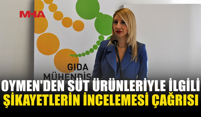 GMO: SÜT ÜRÜNLERİNDEKİ ŞİKAYETLER ARAŞTIRILMALI