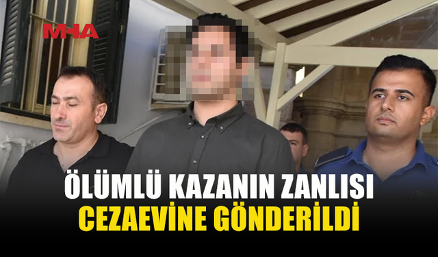 MUSA MAVİDENİZ’İN ÖLÜMÜNE NEDEN OLAN SÜRÜCÜYE 20 AY HAPİS
