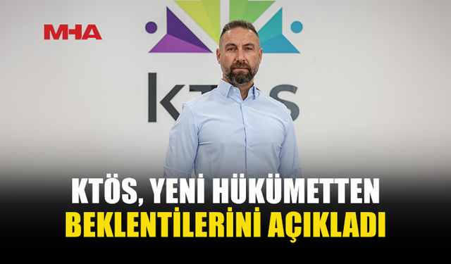 KTÖS’TEN YENİ HÜKÜMETE ÇAĞRI
