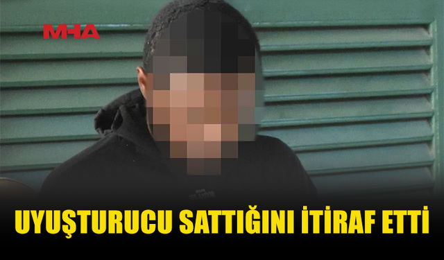 UY*ŞTURUCUYU FARKLI NOKTALARA BIRAKTIĞINI İTİRAF ETTİ