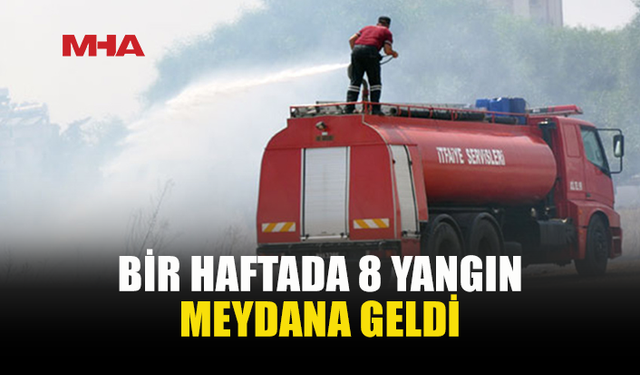 8 YANGINDA 619 BİN TL'LİK ZARAR...