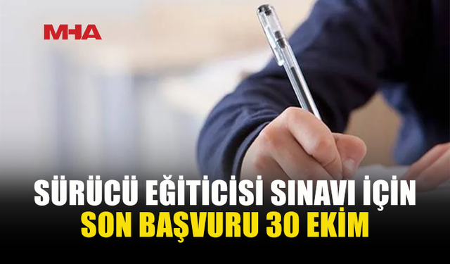 SÜRÜCÜ EĞİTİCİSİ OLMAK İSTEYENLERE DUYURU