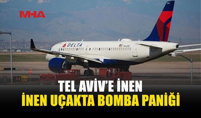 BEN GURİON HAVALİMANI’NDA BOMBA ALARMI
