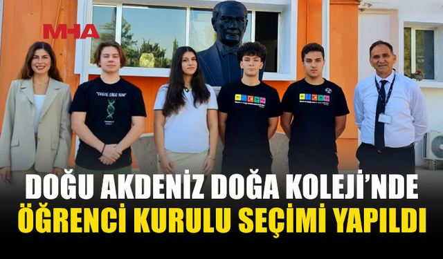 DOĞU AKDENİZ DOĞA KOLEJİ’NDE ÖĞRENCİ KURULU SEÇİMİ GERÇEKLEŞTİRİLDİ
