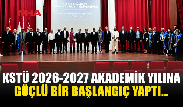 KSTÜ’DE YENİ AKADEMİK YIL BAŞLADI