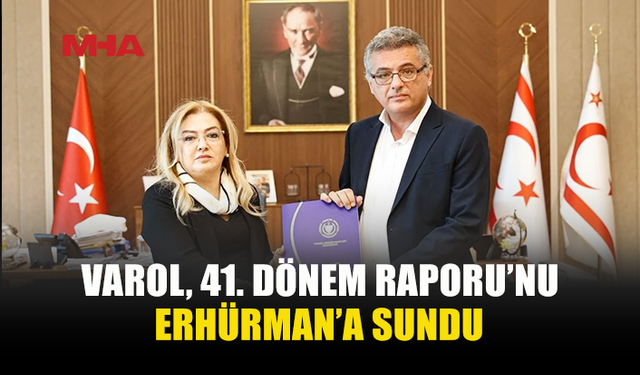 ERHÜRMAN, OMBUDSMAN VAROL’U KABUL ETTİ