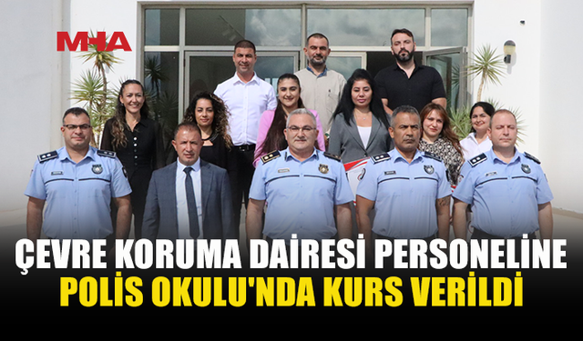 ÇEVRE KORUMA DAİRESİ PERSONELİNE SORUŞTURMA EĞİTİMİ
