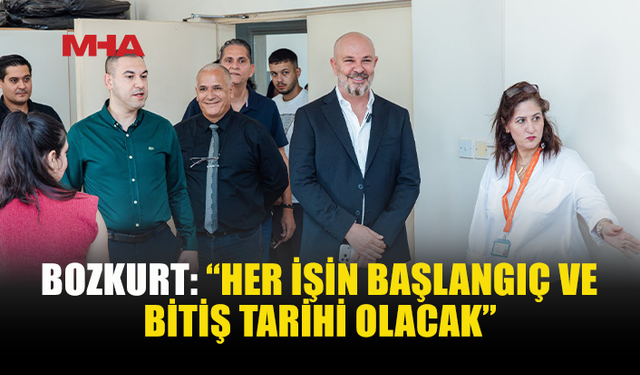 BOZKURT: “DOĞRU YÖNETİMLE MAĞUSA DEĞİŞECEK”