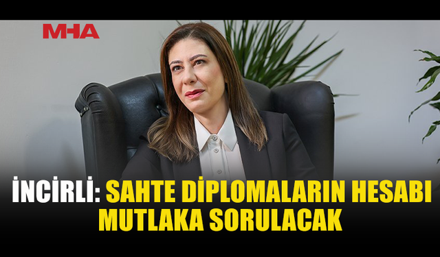 İNCİRLİ’DEN YÜKSEKÖĞRETİM İÇİN KALİTE GÜVENCESİ MESAJI