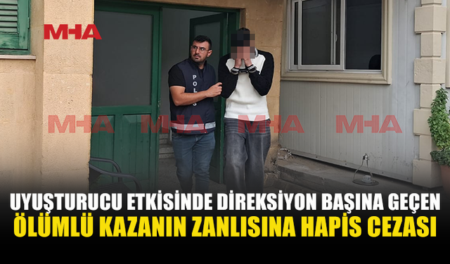 18 YAŞINDAKİ GENÇ KIZIN ÖLÜMÜYLE SONUÇLANAN KAZADA KARAR