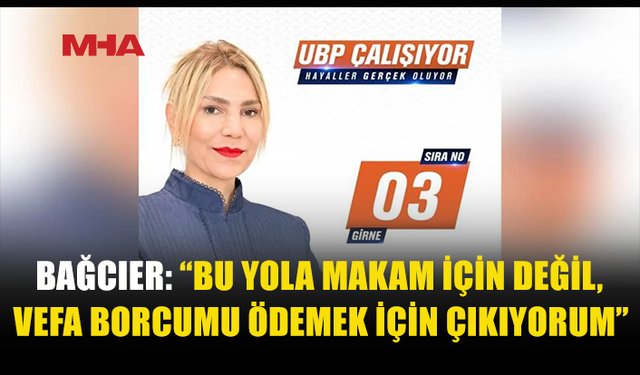 İLGEN BAĞCIER’DEN DUYGUSAL ADAYLIK MESAJI