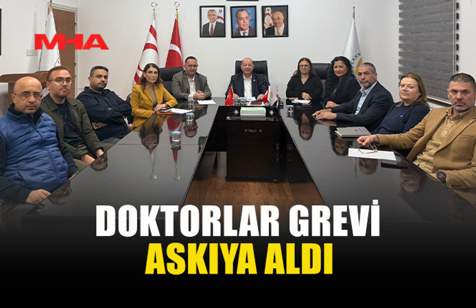 DOKTORLAR GREVİ ASKIYA ALDI...