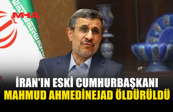 İRAN BASINI: AHMEDİNEJAD HAYATINI KAYBETTİ