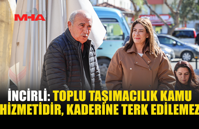 İNCİRLİ, KAR-İŞ BAŞKANI TOPALOĞLU İLE SEKTÖRÜN TALEPLERİNİ DEĞERLENDİRDİ