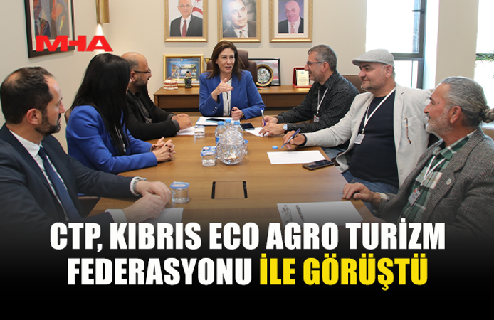 CTP TURİZM FEDERASYONU İLE BİR ARAYA GELDİ