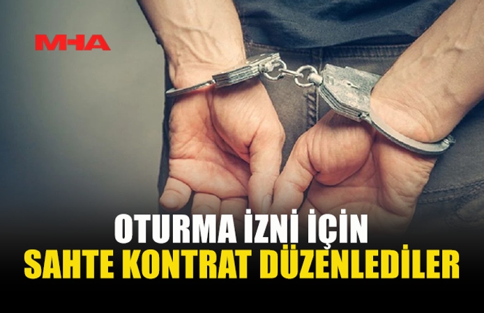 LEFKOŞA'DA OTURMA İZNİ İÇİN SAHTE KONTRAT DÜZENLEDİLER