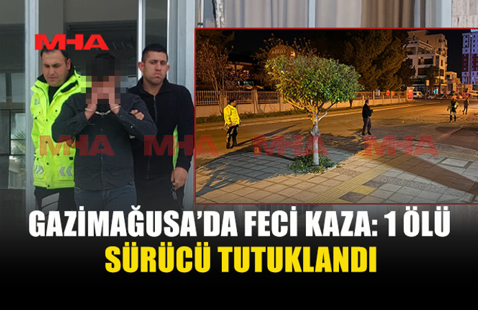 GAZİMAĞUSA’DA FECİ KAZA: YAYA HAYATINI KAYBETTİ