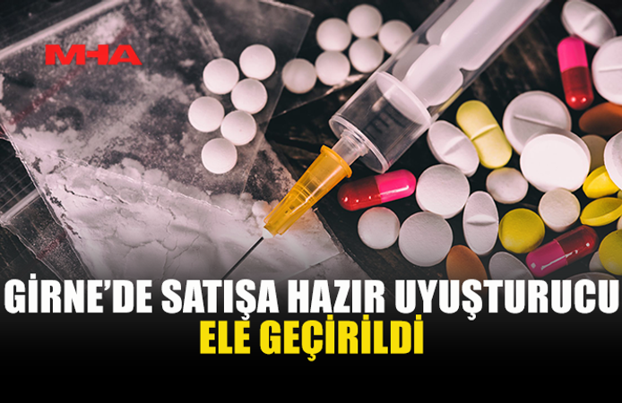 GİRNE'DE ARAÇTA VE EVDE UY*ŞTURUCU BULUNDU