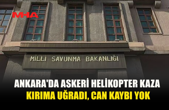 TEMELLİ’DE EĞİTİM UÇUŞU YAPAN ASKERİ HELİKOPTER DÜŞTÜ