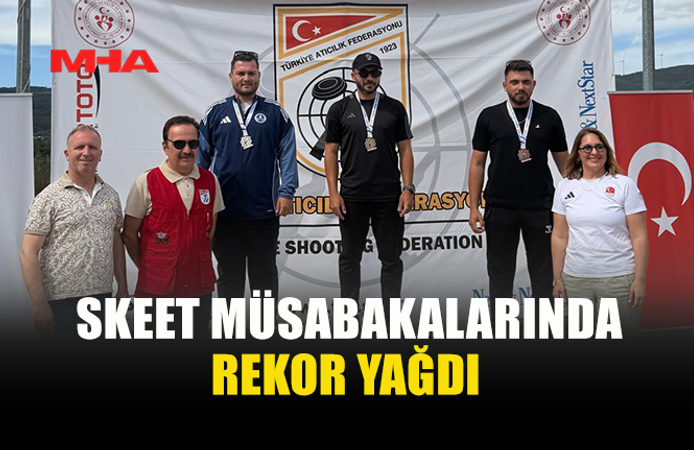 SKEET MÜSABAKALARINDA REKOR PERFORMANSLAR