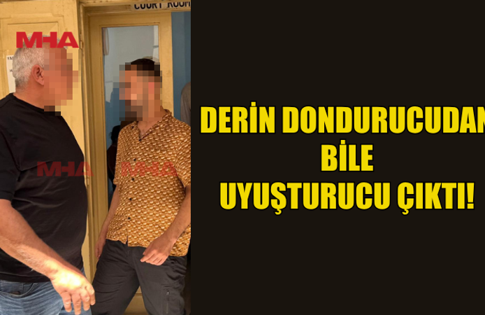 DERİN DONDURUCUDAN UYUŞTURUCU ÇIKTI