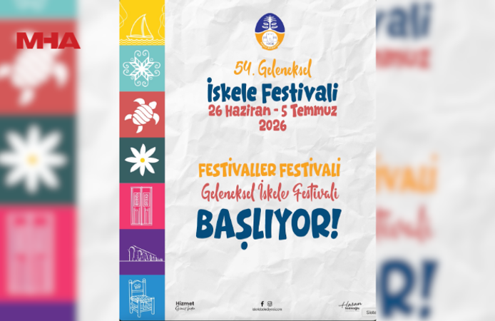 54. GELENEKSEL İSKELE FESTİVALİ İÇİN GERİ SAYIM BAŞLADI