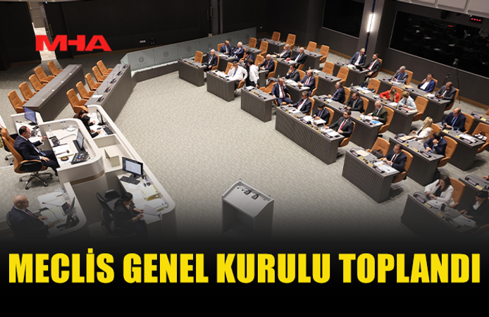 MECLİS GENEL KURULU TOPLANDI (4 MAYIS 2026)