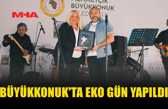 28. GELENEKSEL BÜYÜKKONUK EKO GÜN YAPILDI