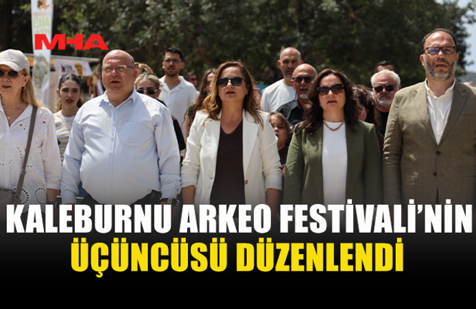 KALEBURNU ARKEO FESTİVALİ YAPILDI