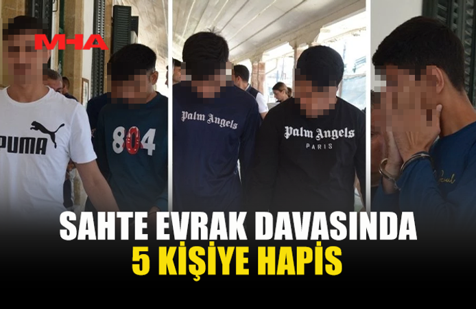 EVRAK SAHTELEME SUÇUNDAN 5 SANIĞA CEZA