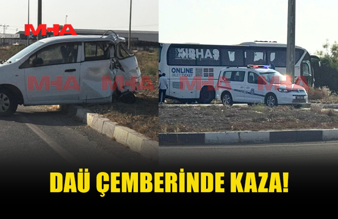 DAÜ ÇEMBERİNDE KAZA: KIBHAS İLE ALTO ÇARPIŞTI
