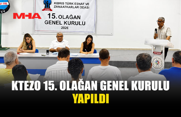 KTEZO 15. OLAĞAN GENEL KURULU GERÇEKLEŞTİRİLDİ