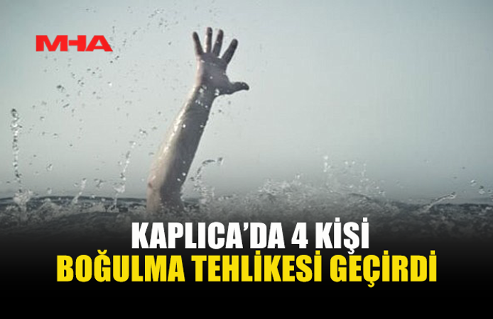 KAPLICA'DA BOĞULMA TEHLİKESİ GEÇİREN 4 KİŞİ HASTANEYE KALDIRILDI