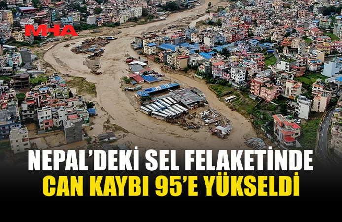 NEPAL’DE SEL 95 CAN KAYBINA YOK AÇTI