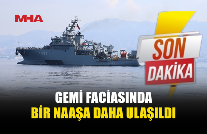 GEMİ FACİASINDA BİR NAAŞA DAHA ULAŞILDI, CAN KAYBI 13’E YÜKSELDİ