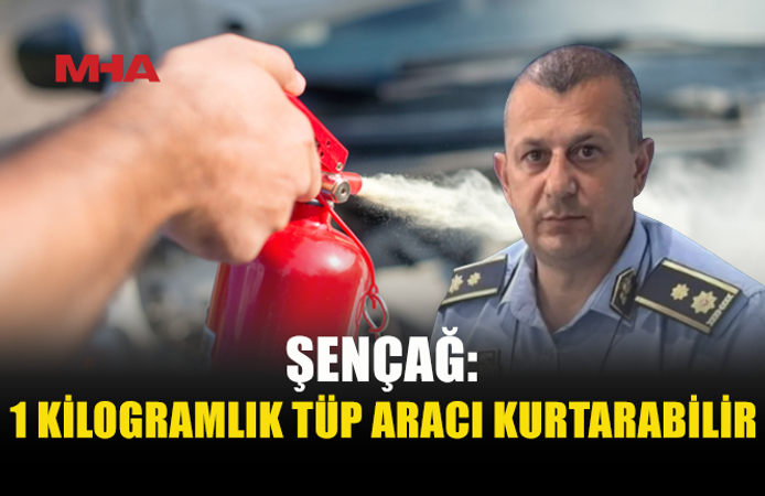 PGM’DEN SÜRÜCÜLERE YANGIN TÜPÜ UYARISI