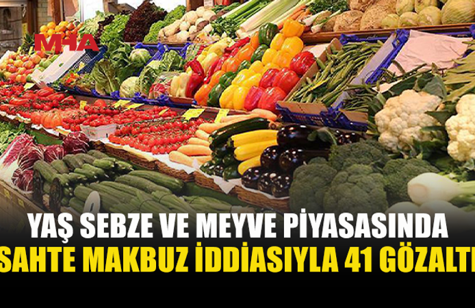 YAŞ SEBZE VE MEYVEDE HAKSIZ KAZANÇ SORUŞTURMASI