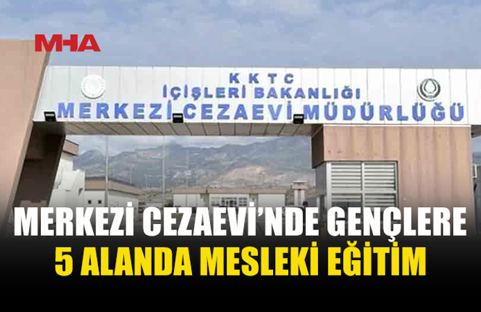 GENÇ HÜKÜMLÜ VE TUTUKLULARA MESLEK KAPISI
