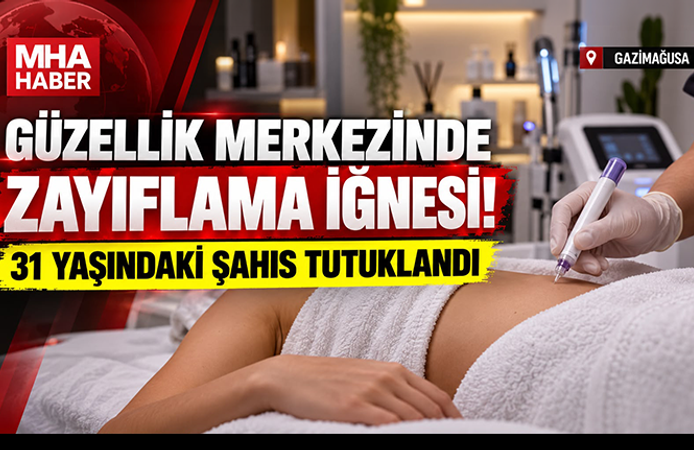TABİPLER BİRLİĞİ ÜYESİ OLMADIĞI HALDE ZAYIFLAMA İĞNESİ ENJEKTE ETTİ: TUTUKLANDI