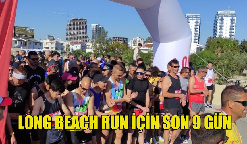 Long Beach Run İçin SON 9 Gün