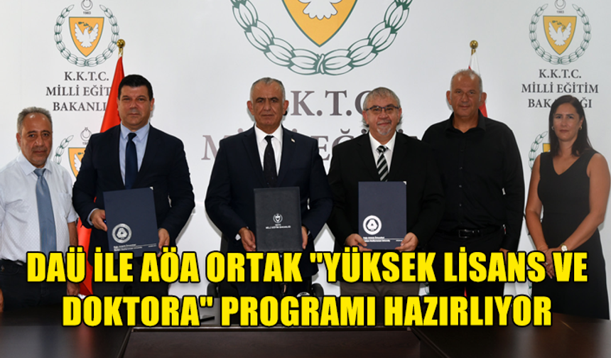 DAÜ İLE AÖA ORTAK "YÜKSEK LİSANS VE DOKTORA" PROGRAMI HAZIRLIYOR