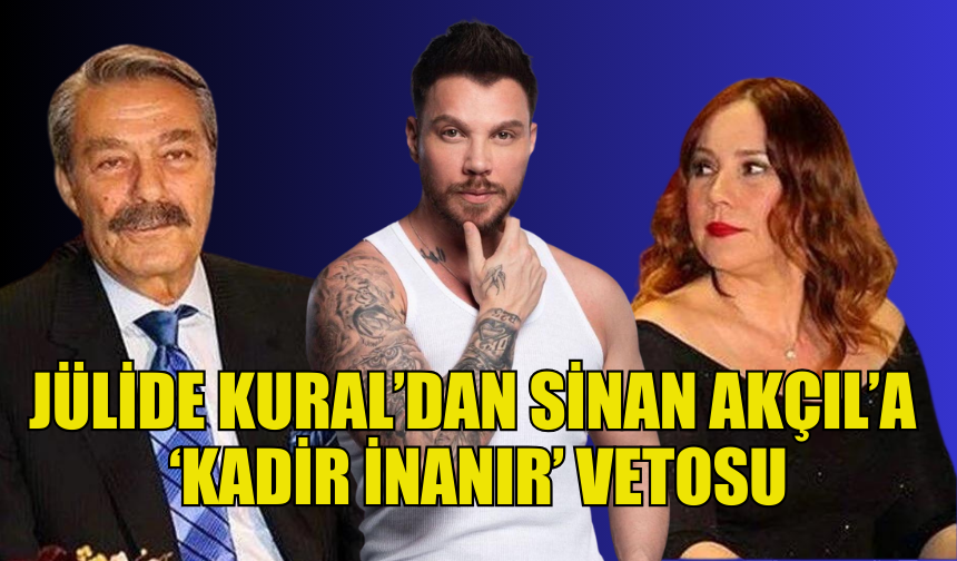 SİNAN AKÇIL'IN ŞARKI ADI KRİZİ: "KADİR İNANIR" YERİNE "ASLAN PARÇASI