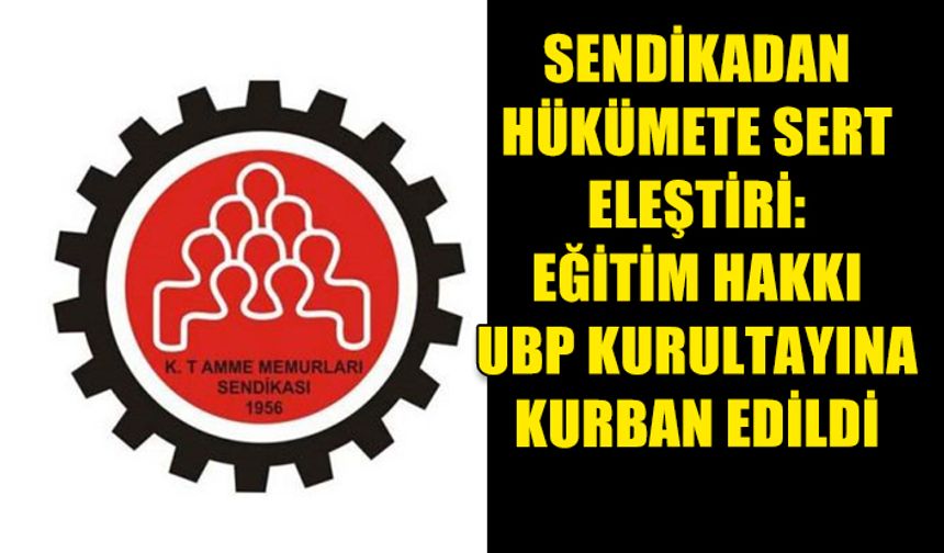 KIBRIS TÜRK AMME MEMURLARI SENDİKASI’NDAN BASIN BİLDİRİSİ