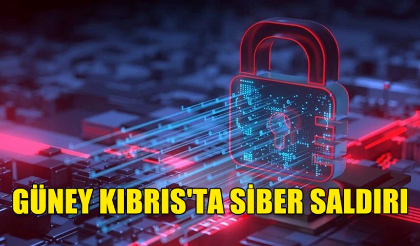 GÜNEY KIBRIS'TA ŞİRKETLERE SİBER SALDIRI