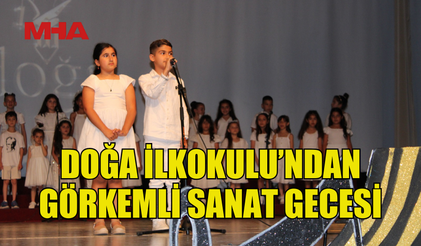 DOĞA İLKOKULU'NDAN SANATLA DOLU BİR GECE
